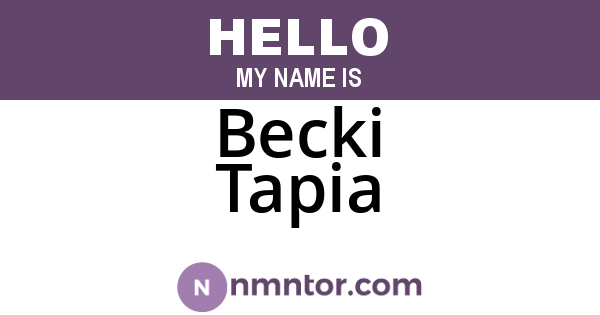 Becki Tapia