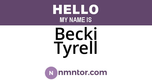 Becki Tyrell