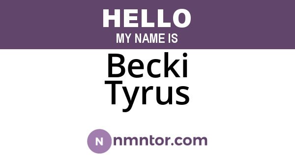 Becki Tyrus