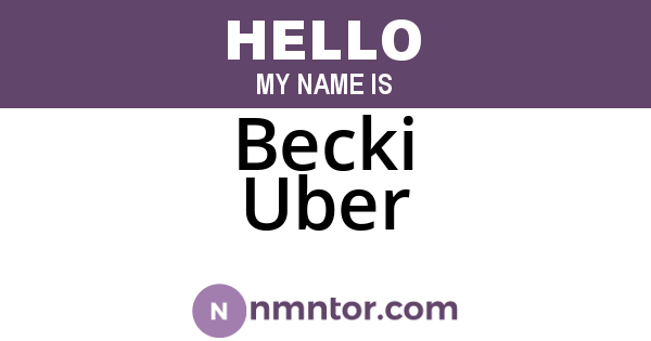 Becki Uber