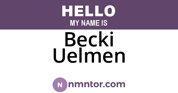 Becki Uelmen