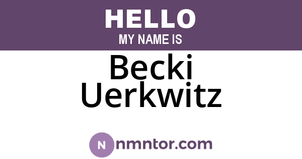 Becki Uerkwitz