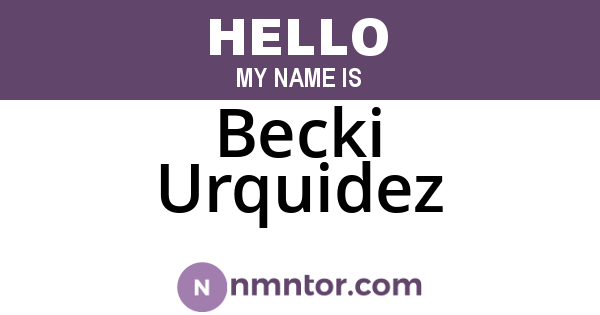 Becki Urquidez