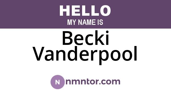 Becki Vanderpool