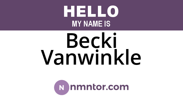Becki Vanwinkle