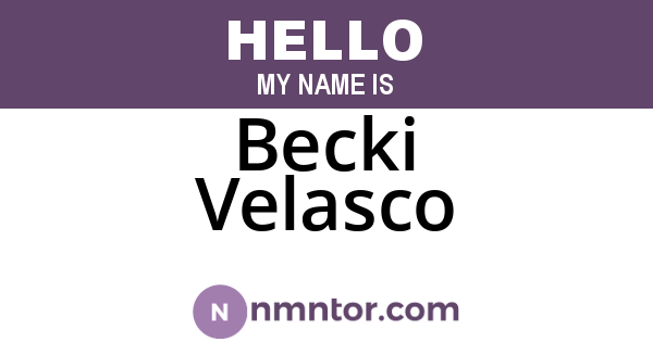 Becki Velasco