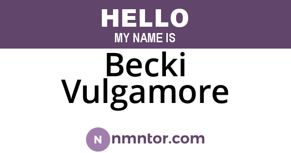 Becki Vulgamore