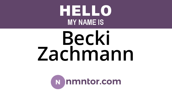 Becki Zachmann