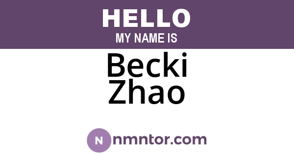 Becki Zhao