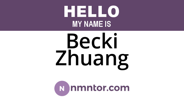 Becki Zhuang