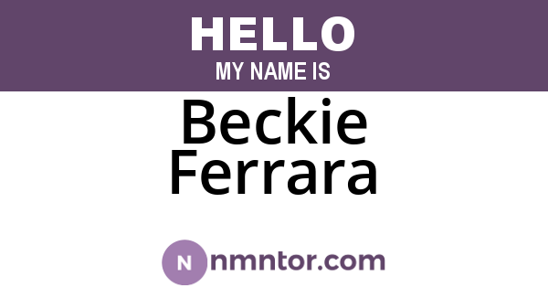 Beckie Ferrara