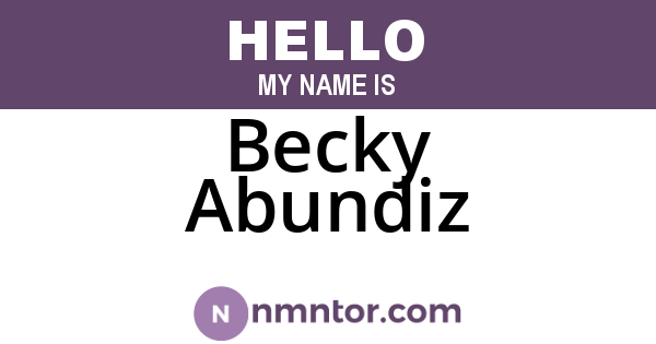 Becky Abundiz