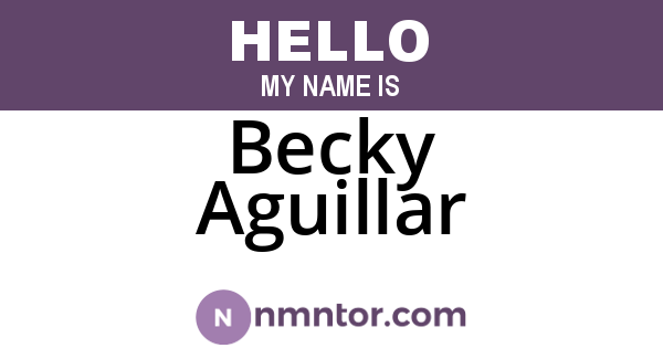 Becky Aguillar