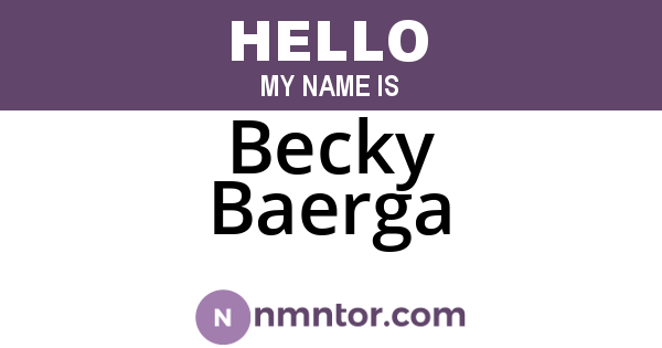 Becky Baerga