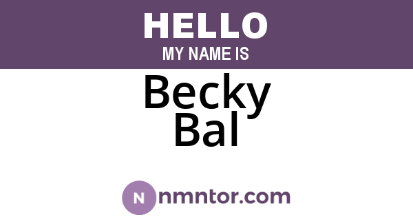 Becky Bal
