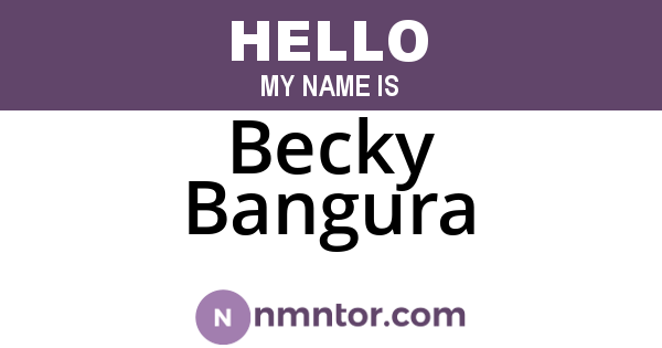 Becky Bangura