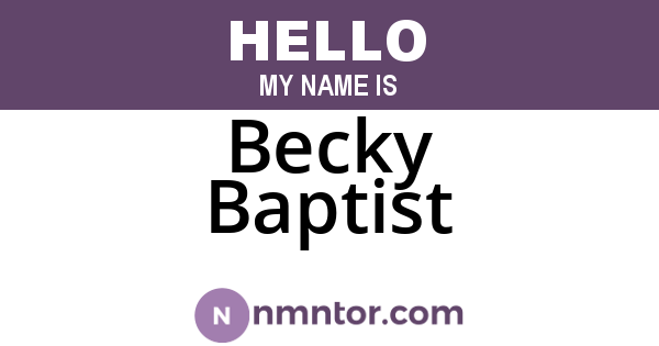 Becky Baptist