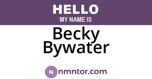Becky Bywater
