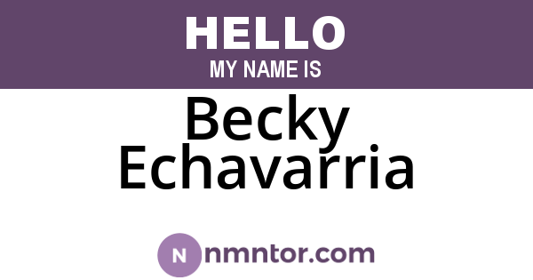 Becky Echavarria