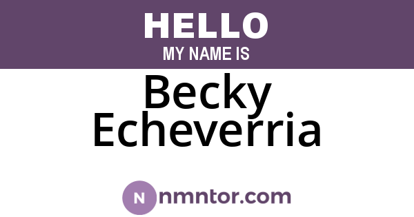 Becky Echeverria