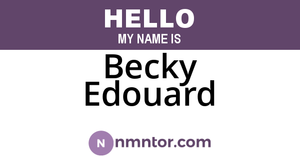 Becky Edouard
