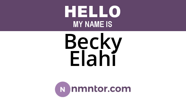 Becky Elahi