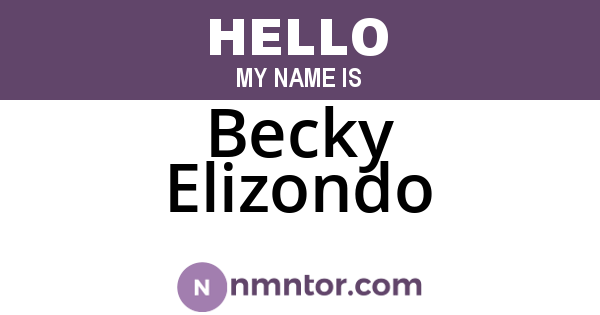 Becky Elizondo