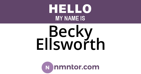 Becky Ellsworth