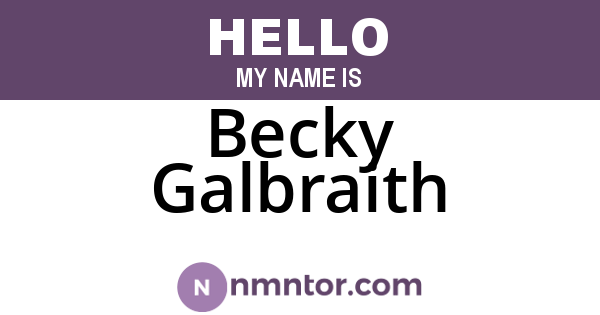 Becky Galbraith