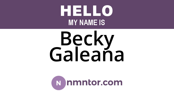 Becky Galeana