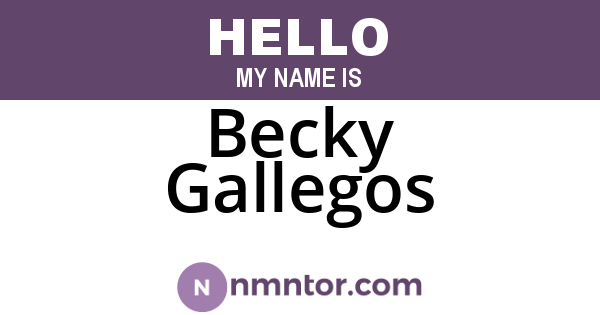 Becky Gallegos