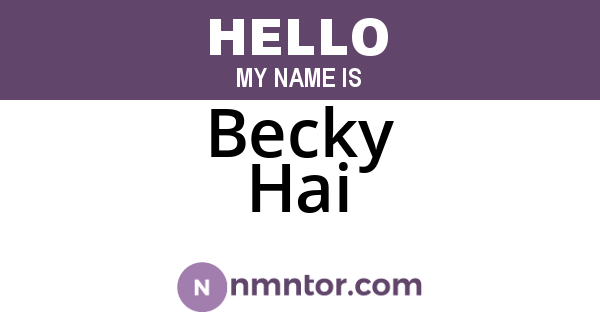 Becky Hai