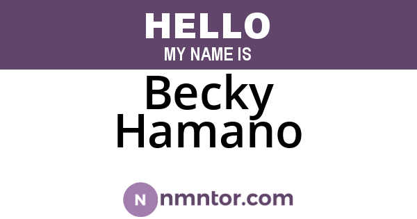 Becky Hamano