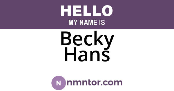 Becky Hans