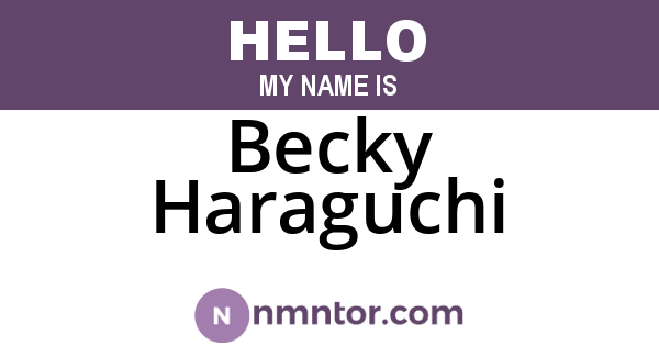 Becky Haraguchi