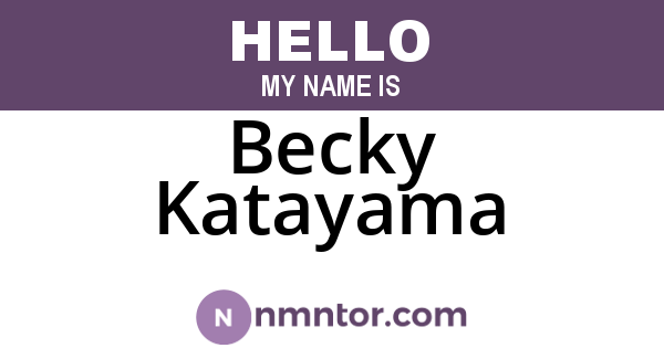 Becky Katayama