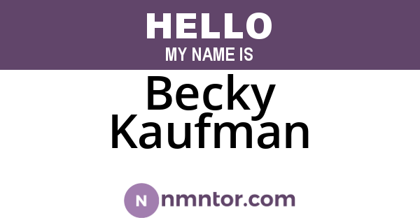 Becky Kaufman