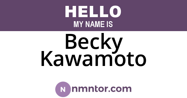 Becky Kawamoto