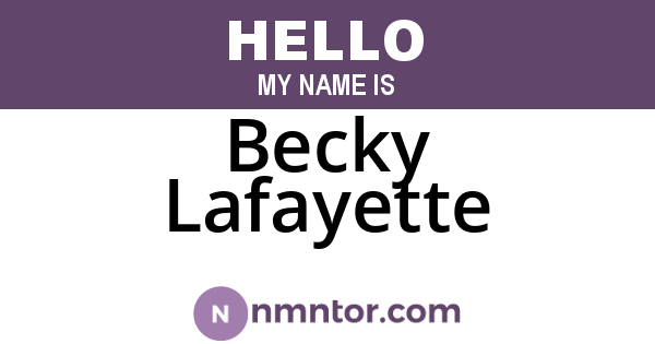 Becky Lafayette