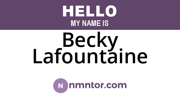 Becky Lafountaine