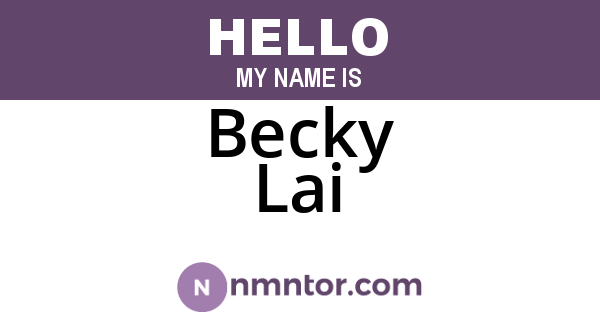 Becky Lai