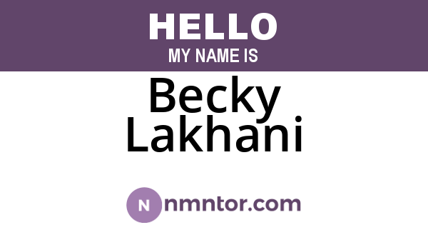Becky Lakhani