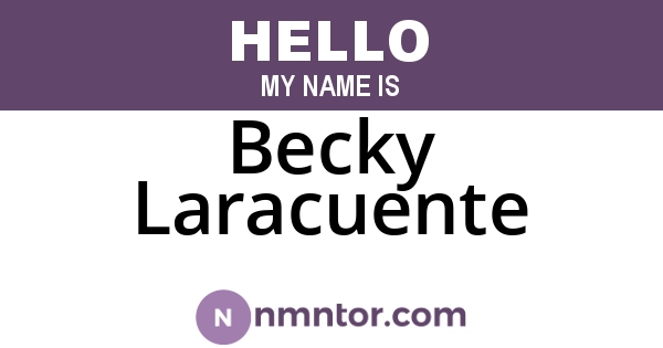 Becky Laracuente