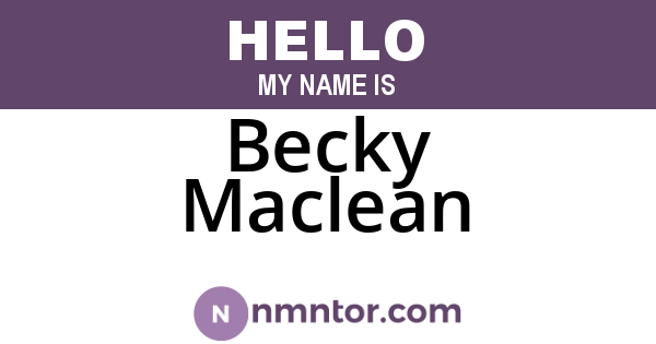 Becky Maclean