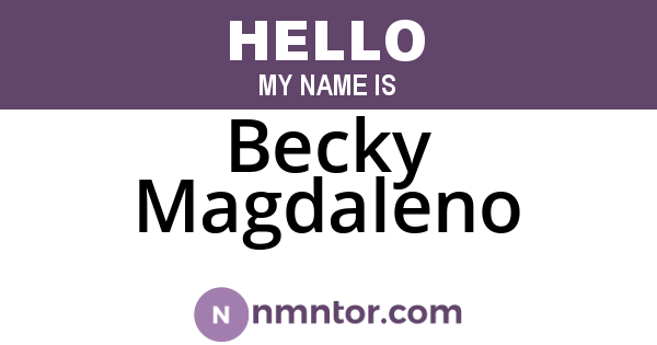 Becky Magdaleno