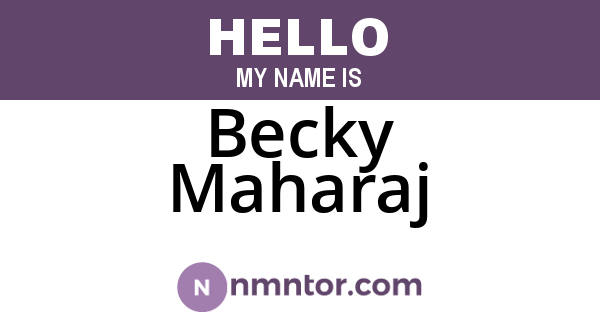 Becky Maharaj