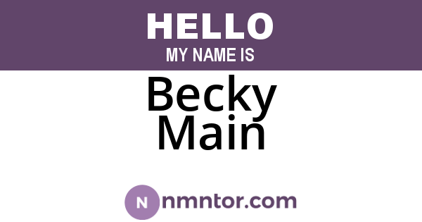 Becky Main