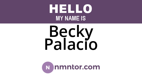 Becky Palacio