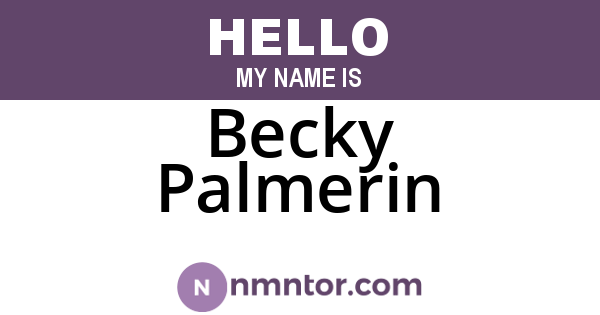 Becky Palmerin