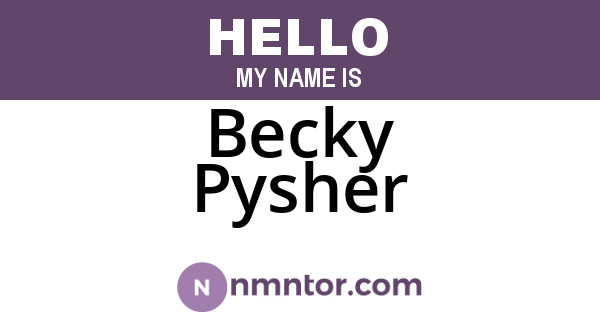 Becky Pysher